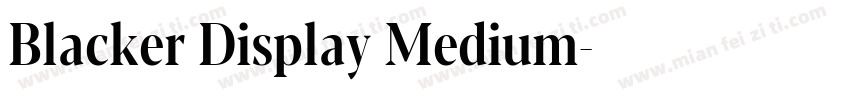 Blacker Display Medium字体转换